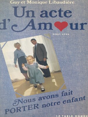 cover image of Un acte d'amour